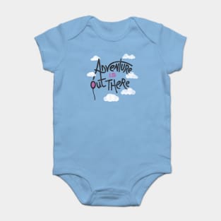 Adventure Is Out There Baby Bodysuit